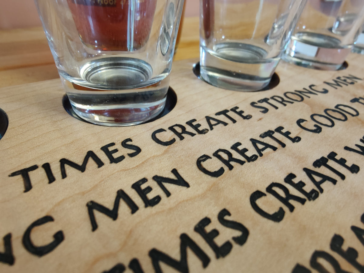 Scotch, Whisky, Tequilla, or Vodka Tasting Flight sized for Shot Glasses with a great inspirational engraving
