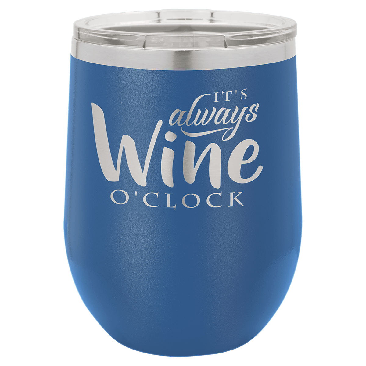 Blue wine tumbler with 'It's always Wine O'Clock' text on a white background, polar camel.
