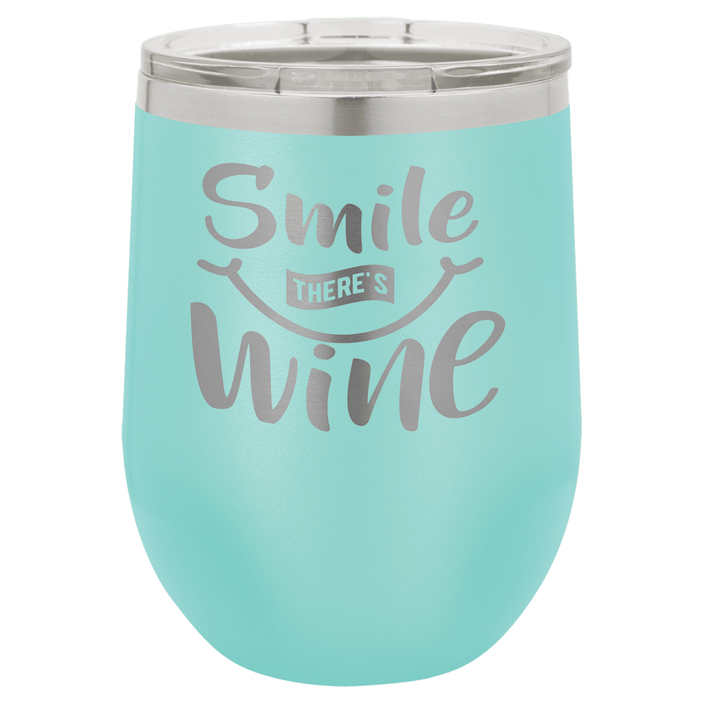 Turquoise wine tumbler with 'Smile, There's Wine' text on a white background, polar camel.