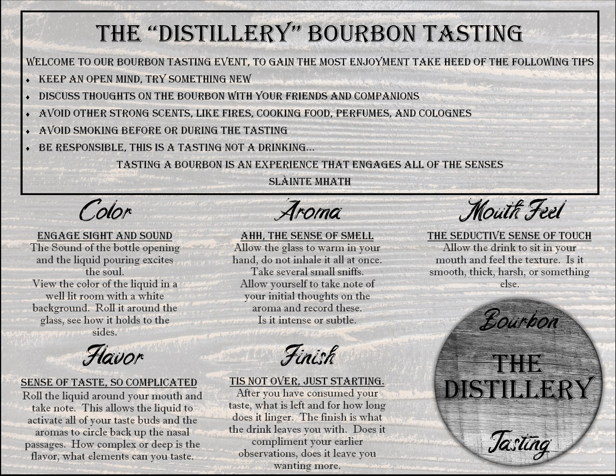 A vintage-style printed poster or instruction sheet titled "The 'Distillery' Bourbon Tasting" with multiple columns of text describing tasting notes and guidance, plus a large circular logo reading "Bourbon The Distillery Tasting.".