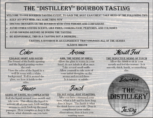 A vintage-style printed poster or instruction sheet titled "The 'Distillery' Bourbon Tasting" with multiple columns of text describing tasting notes and guidance, plus a large circular logo reading "Bourbon The Distillery Tasting.".